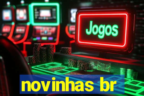 novinhas br